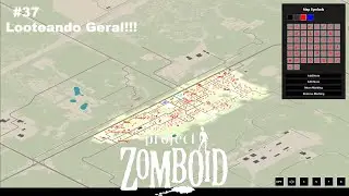 Project Zomboid Gameplay #37 - Looteando Geral!!!