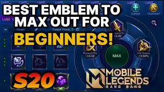 BEST EMBLEM to MAX Out For BEGINNERS in Mobile Legends 2021 | Season 20