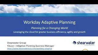 【Workday Adaptive Planning Overview】Leveraging the cloud for greater business efficiency and agility