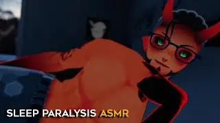 Sleep Paralysis Demon ASMR (in VR)