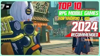 Top 10 Best RPG Mobile Games Of 2024 For Android & iOS | Best Mobile Games 