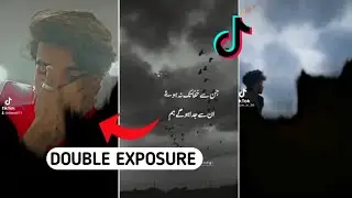 Tiktok Mein Double Exposure Video Kaise Banaye | Tiktok Video Editing | Double Exposure Editing