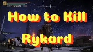 Elden Ring - How to Easily Beat (Cheese) Rykard, Lord of Blasphemy