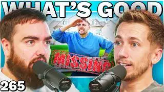 Why Sidemen Really Keep Missing Videos | #265 | What's Good