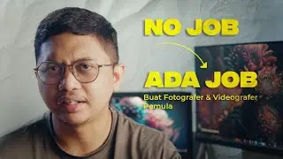 Mau Dapat Job Pertama? Ini Tips buat Fotografer dan Videografer Pemula