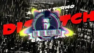 Annix & Turno - Dispatch (feat. Eksman)