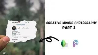 CREATIVE MOBILE PHOTOGRAPHY IDEA MALAYALAM | PART:3 | FOTO PEDIKA