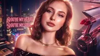 Modern Talking - You're My Heart, You're My Soul (Cover by Irina)❤️