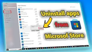 Uninstall apps from Microsoft Stores | Remove apps from Microsoft Stores