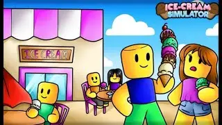 играем в ICECREAM SIMULATOR в роблокс 1 часть!
