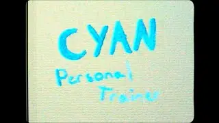 Personal Trainer - CYAN (official video)