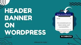Add Header Banner at the top of WordPress site | For notices or announcements | Tutorial