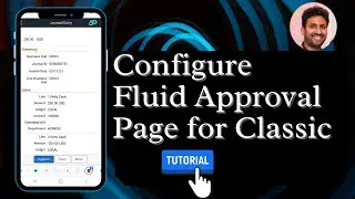 Configuring PeopleSoft Fluid Approval Page From Scratch | Workflow Tutorial | Episode 3 | Siva Koya