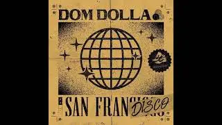 [F.M.T.]Dom Dolla - San Frandisco (Kontrol Remix)