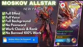 UPDATE Script Skin Moskov All Star - Infernal Wyrmlord No Password | Full Effect Voice | NEW