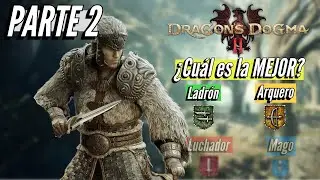 🐲¿CUÁL es la MEJOR VOCACIÓN básica para EMPEZAR en Dragon's Dogma 2? | Análisis: ¡ARQUERO y LADRÓN!
