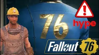 [Fallout76] Attention à la Hype