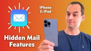 Apple Mail: Power User Tips & Hidden Features (iOS & iPadOS)