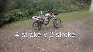 Enduro 4 stroke v 2 stroke thoughts, my Ktm 350 excf on .the knarley trails in WALES