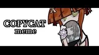 Copycat ¦¦gacha fnaf¦¦ meme¦¦Elizabeth Afton ¦¦