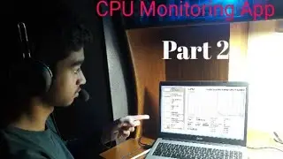 How to make GUI CPU Monitoring app by puthon with source code. part 2.