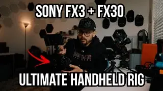 The ULTIMATE Sony FX3 / FX30 Handheld Rig - Ulanzi Falcam Cage Top Handle