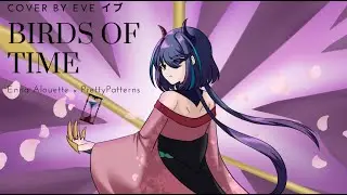 Birds Of Time - Enna Alouette × PrettyPatterns (Cover)