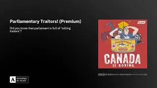 Parliamentary Traitors! (Premium)