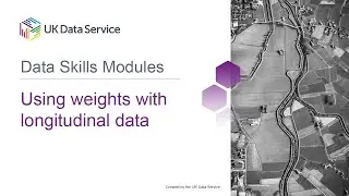 Data Skills Modules: Using weights with longitudinal data
