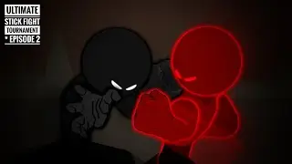 Ultimate Stick Fight Tournament  - Episode 2 | StickNodes