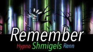 Remember (Extreme Demon) by Hypno, shmigels, and Renn241 (Verified) | Geometry Dash