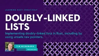 Implementing Doubly-Linked Lists in Rust
