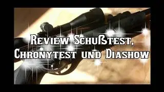 GSG AN500 Review Schußtest Chronytest Diashow