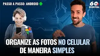 ORGANIZE SUAS FOTOS NO GOOGLE FOTOS PELO CELULAR.