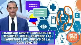 Francisco Aristy, consultor en seguridad social, Responde las inquietudes del público