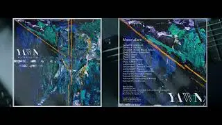 Yawn - Lachrymator II : Tripwire