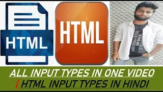 Complete HTML Input Types in Hindi 2020 | 
