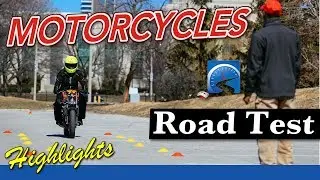 Highlights : Motorcycle   How to Pass a Road Test