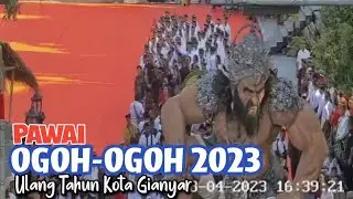 PAWAI OGOH-OGOH KOTA GIANYAR