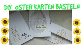 DIY Osterkarten basteln - immeRLea
