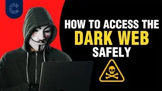 How To Access The Dark Web Safely | 3 Must-Have Security Tools