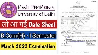 DU SOL B.COM HONS. I- Semester Exam Tentative Date Sheet March 2022 #DUSOL #SolUpdate #ExamUpdates