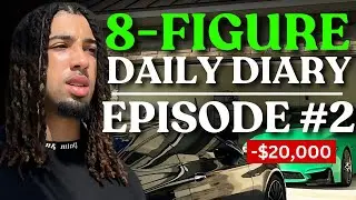 I was robbed of $20,000 overnight | 8-Figure Entrepreneur Daily Diary EP. 2