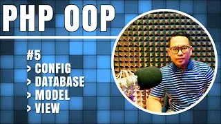 Tutorial Belajar PHP OOP #5 Config, Database, Model dan View