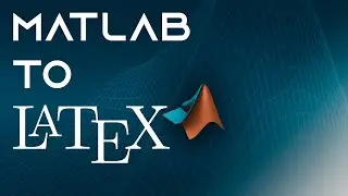 MATLAB to LaTeX - Code Conversion
