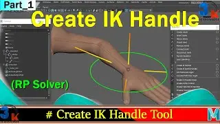 Create IK Handle In Maya | IK Handle Basics Tutorial | IK Rigging In Maya | IK Hand Rigging