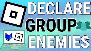 How To Make Another Roblox Group Your Enemy (PC & Mac)