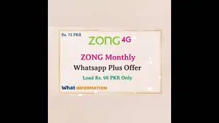 Zong Monthly WhatsApp and Call Package Rs. 72 PKR | What Information