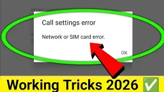 Network or sim card error || call Settings error || call settings error problem fix
