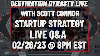 2023 Dynasty Startup Strategy Discussion & Live Q&A | Destination Dynasty LIVE with Scott Connor